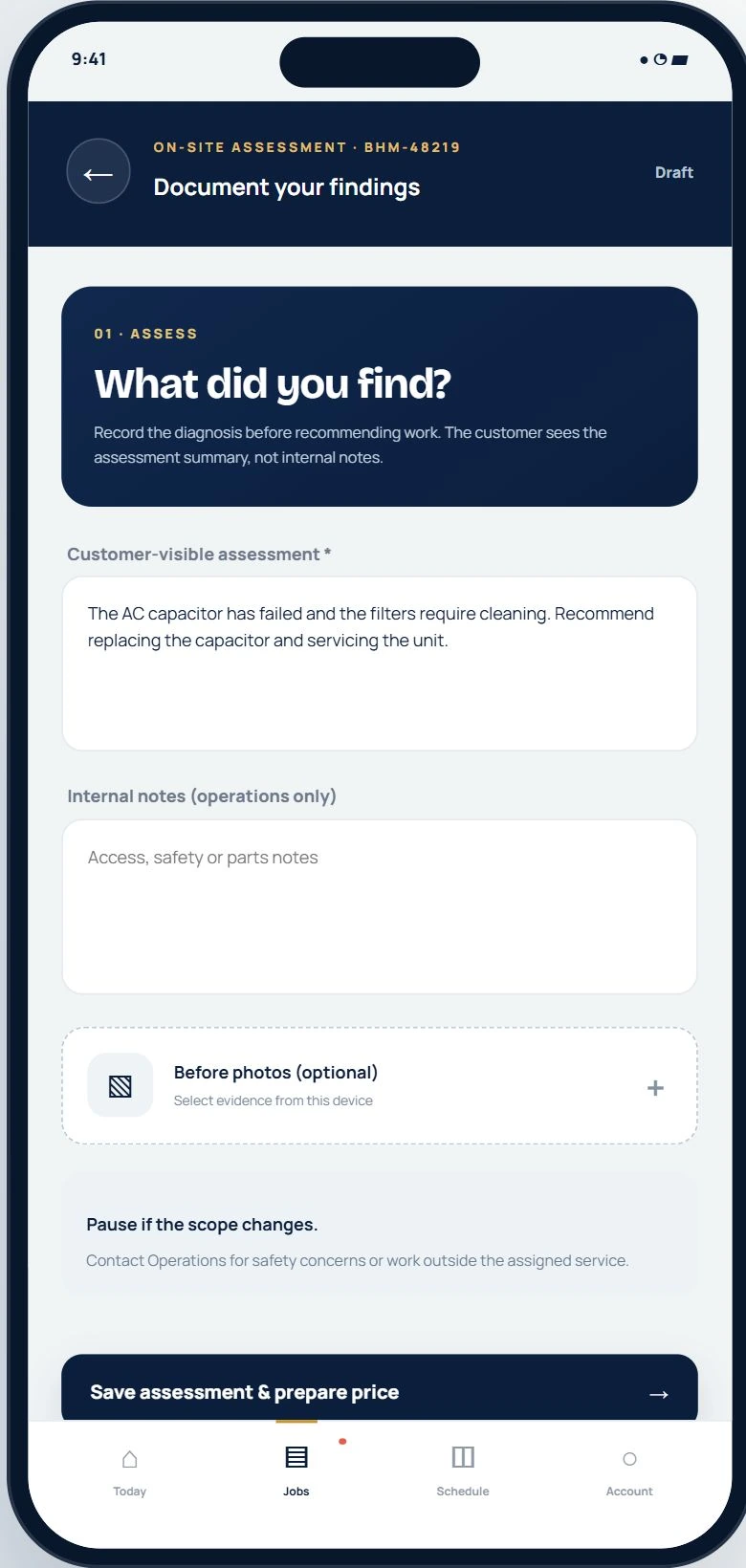 Technician assessment screen separating a customer-visible diagnosis, private operations notes and before-work evidence